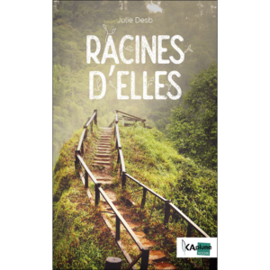 couverture_racines_d_elles_julie_desb